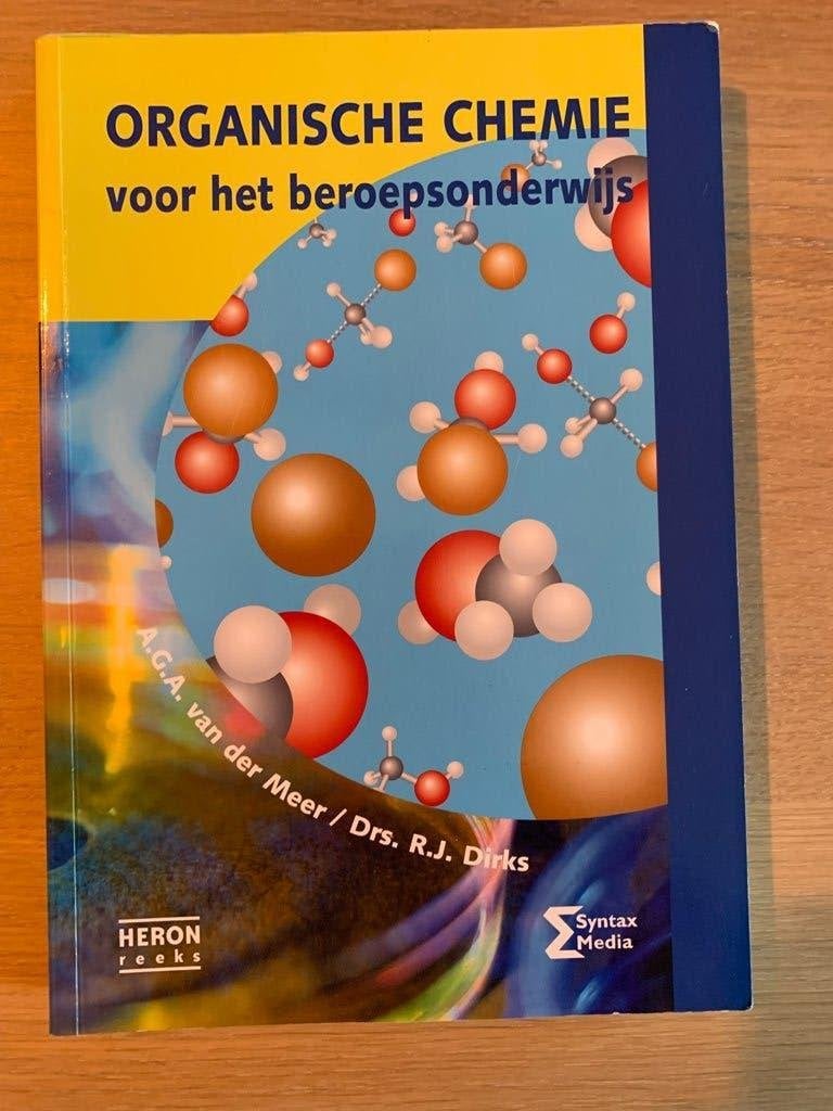 Organische chemie voor het beroepsonderwijs, Boeken, A.G.A. van der Meer, Ophalen of Verzenden, Zo goed als nieuw, MBO