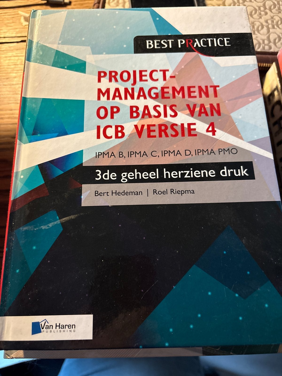 Projectmanagement op basis van ICB versie 4, Boeken, Ophalen of Verzenden, Gamma, Gelezen, HBO
