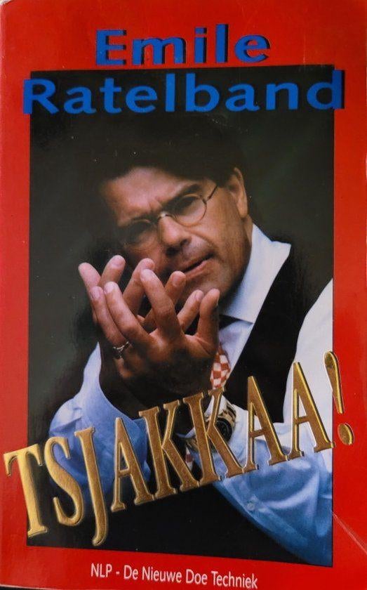 Tsjakkaa! - Emile Ratelband BOEK 9789055990078, Ophalen of Verzenden, Gelezen, Emile Ratelband