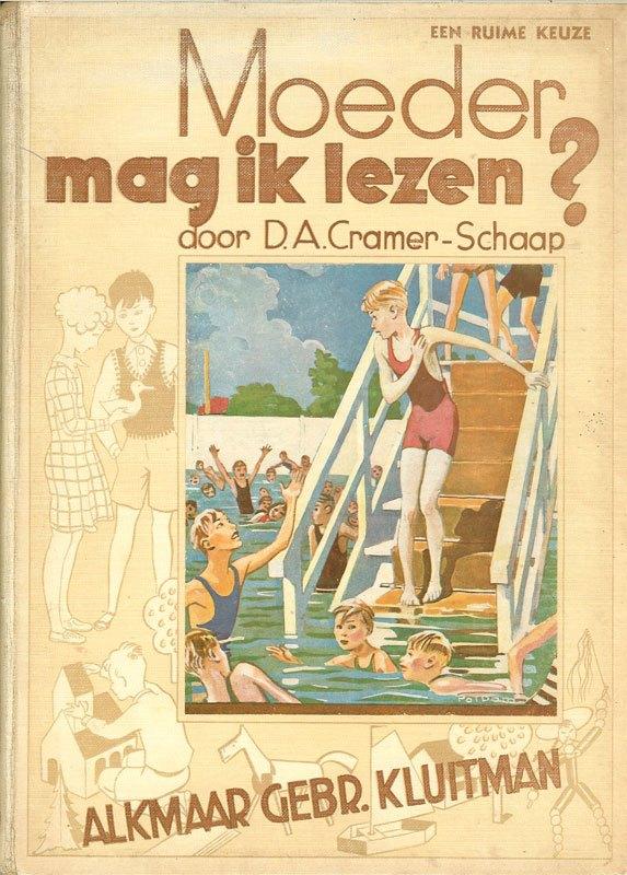 D.A.Cramer-Schaap - MOEDER MAG IK LEZEN? Illustraties Pol, Ophalen of Verzenden, Gelezen, Fictie algemeen