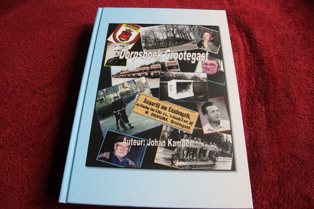 Dorpsboek Grootegast Johan Kampen, Ophalen of Verzenden, Zo goed als nieuw