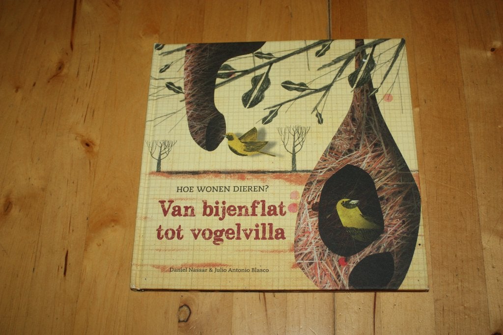 Van bijenflat tot vogelvilla, Daniel Nassar, infoboek, Ophalen of Verzenden, Gelezen, Daniel Nassar, Non-fictie