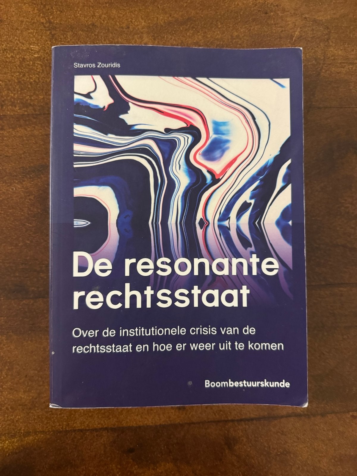 De resonante rechtsstaat - Stavros Zouridis, Boeken, Ophalen of Verzenden, Gamma, Zo goed als nieuw, HBO