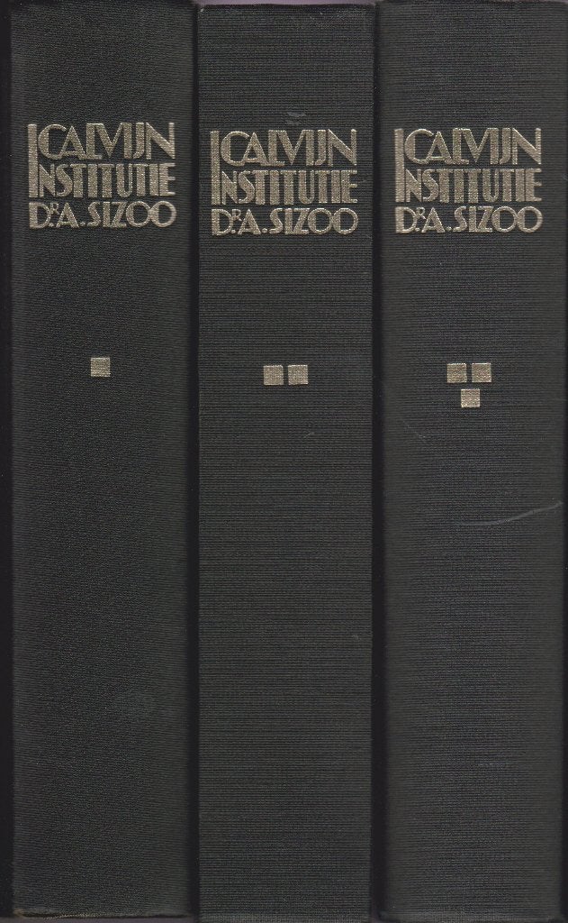 JOHANNES CALVIJN - INSTITUTIE VERTAALD DOOR Dr.A.SIZOO 1,2,3, Ophalen of Verzenden, Gelezen
