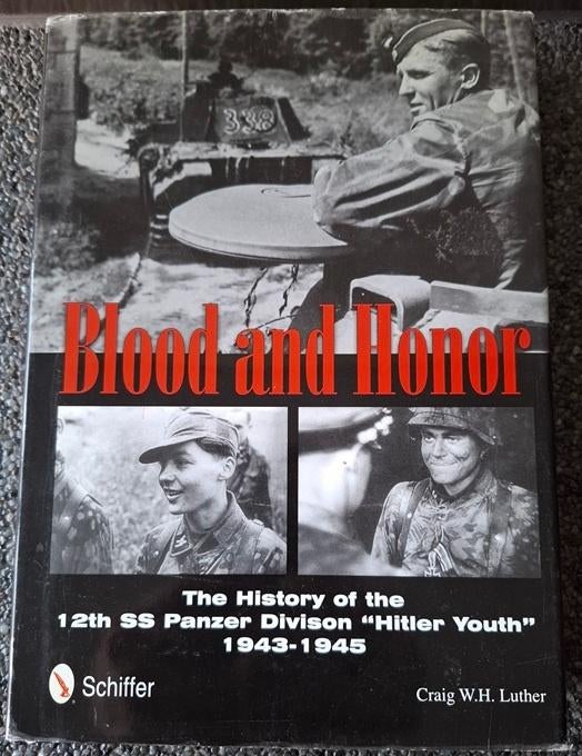Blood and Honor : 12th SS Panzerdiv. HJ 1943-1945, Verzamelen, Ophalen of Verzenden, Landmacht, Duitsland, Boek of Tijdschrift