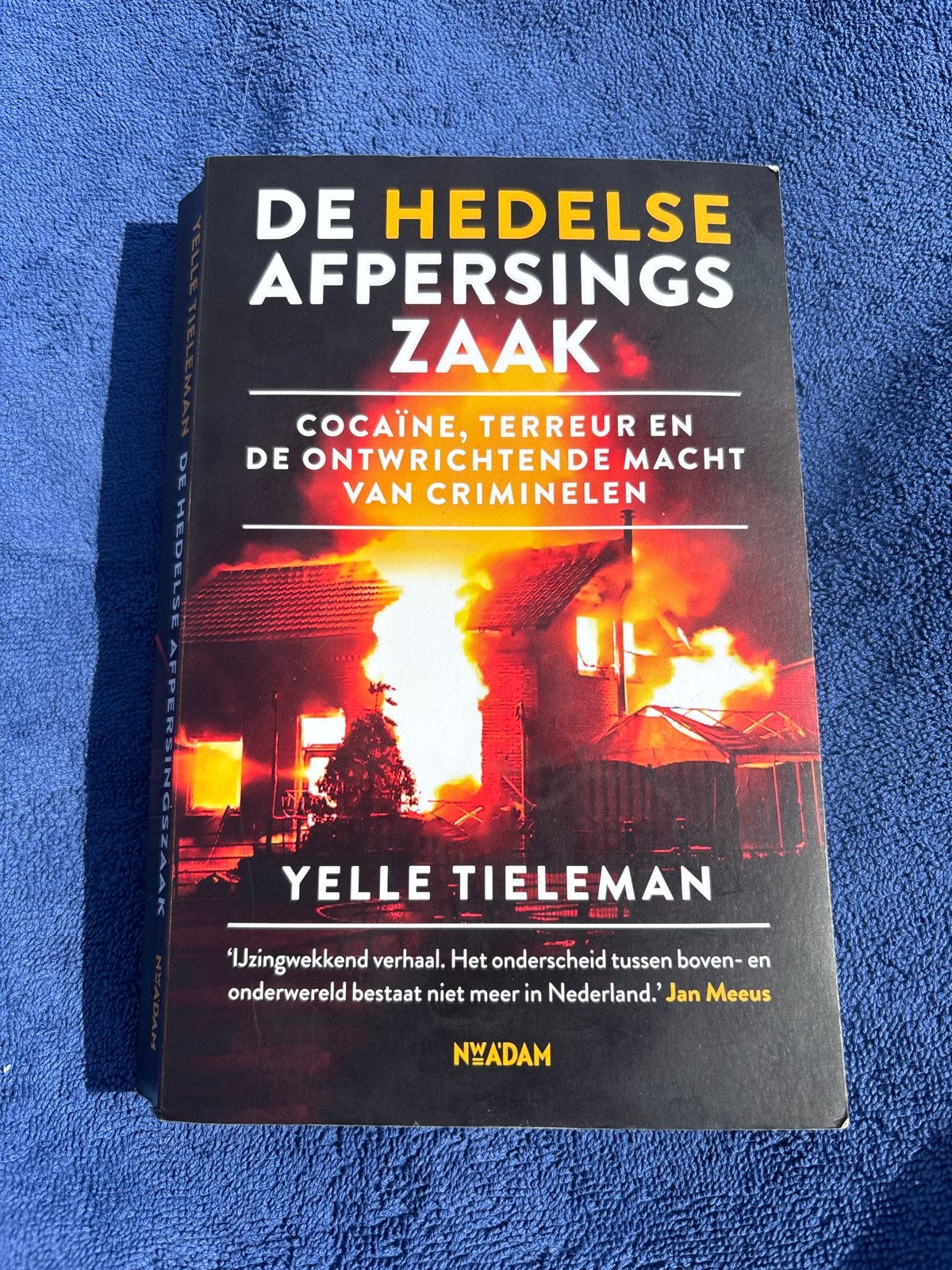 De Hedelse Afpersingszaak - Yelle Tieleman, Boeken, Thrillers, Gelezen, Nederland, Ophalen of Verzenden