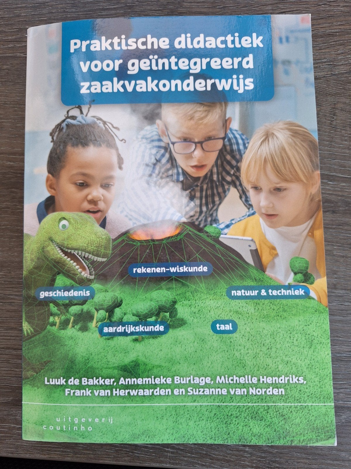 Praktische didactiek voor geïntegreerd zaakvakonderwijs, Boeken, De Bakker, Burlage, Hendriks, van Herwaarden en van Norden, Ophalen of Verzenden