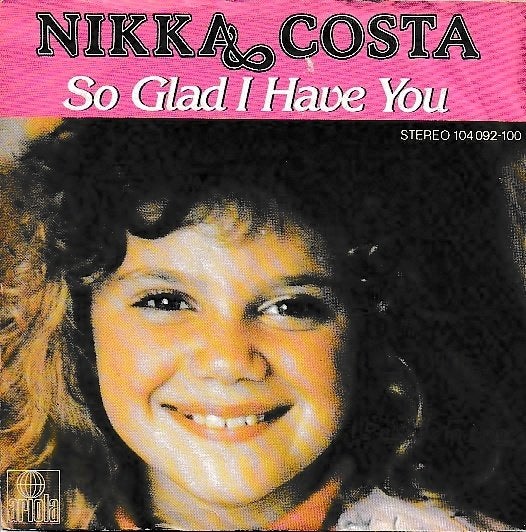 Nikka Costa - So glad I have you, Ophalen of Verzenden, Gebruikt, 7 inch, Pop