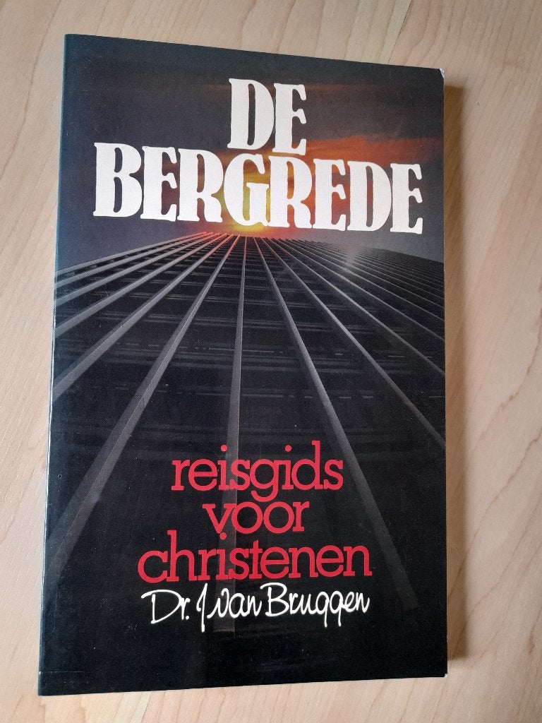 DE BERGREDE Dr J van Bruggen Reisgids voor Christenen, Boeken, Ophalen of Verzenden, Gelezen