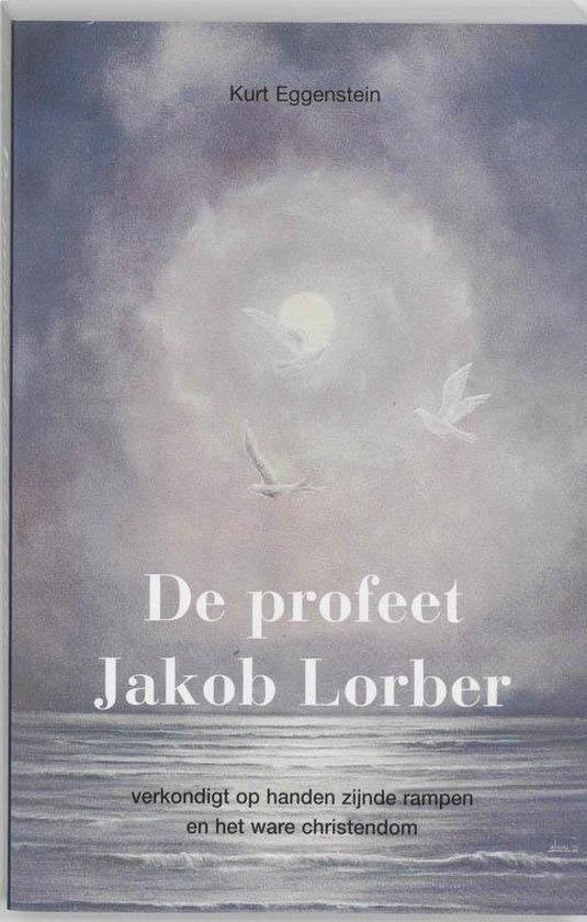 Kurt Eggenstein De Profeet Jakob Lorber, Boeken, Esoterie en Spiritualiteit, Verzenden, Nieuw, Spiritualiteit algemeen, Achtergrond en Informatie