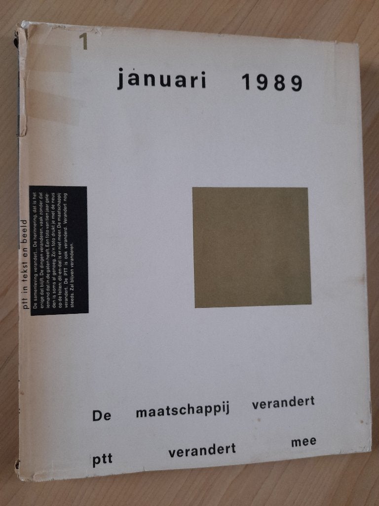 1 JANUARI 1989 DE MAATSCHAPPIJ VERANDERT PTT VERANDERT MEE, Ophalen of Verzenden, Gelezen