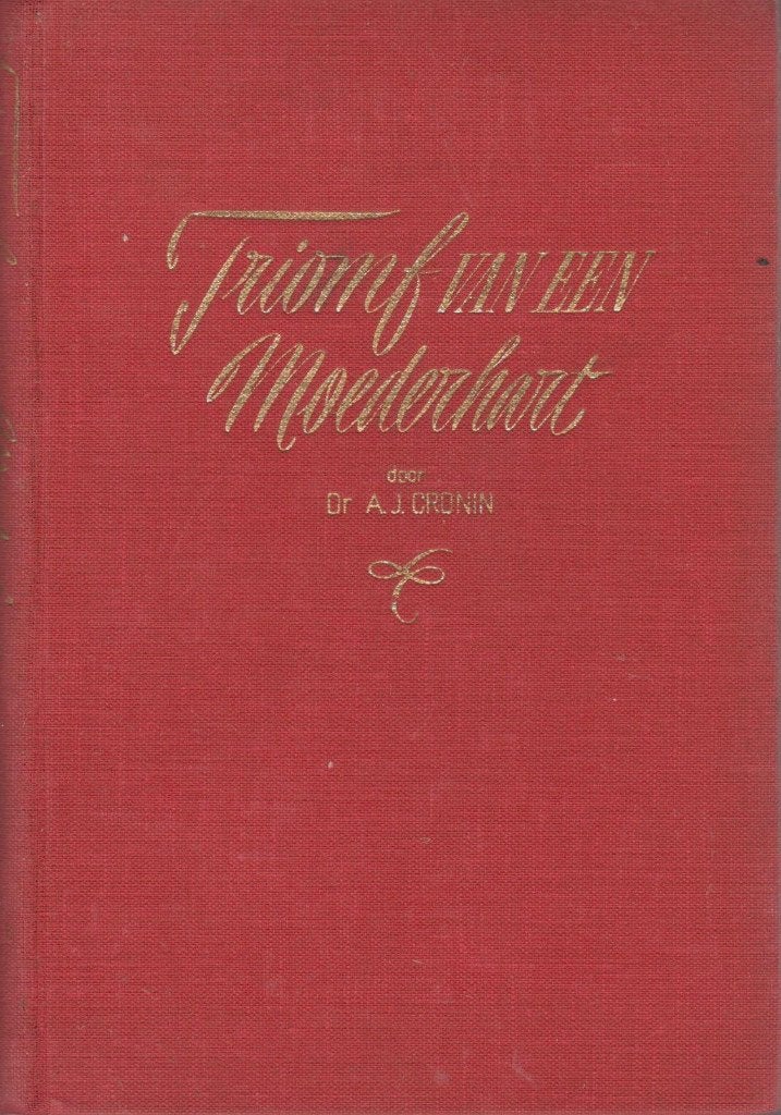 Dr. A.J. Cronin : triomf van een moederhart., Boeken, Ophalen of Verzenden, Gelezen