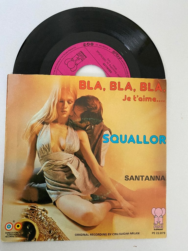 Squallor – Bla, Bla, Bla, Je T'aime.... / Santanna, 7 inch, Zo goed als nieuw, Funk, Fotohoes