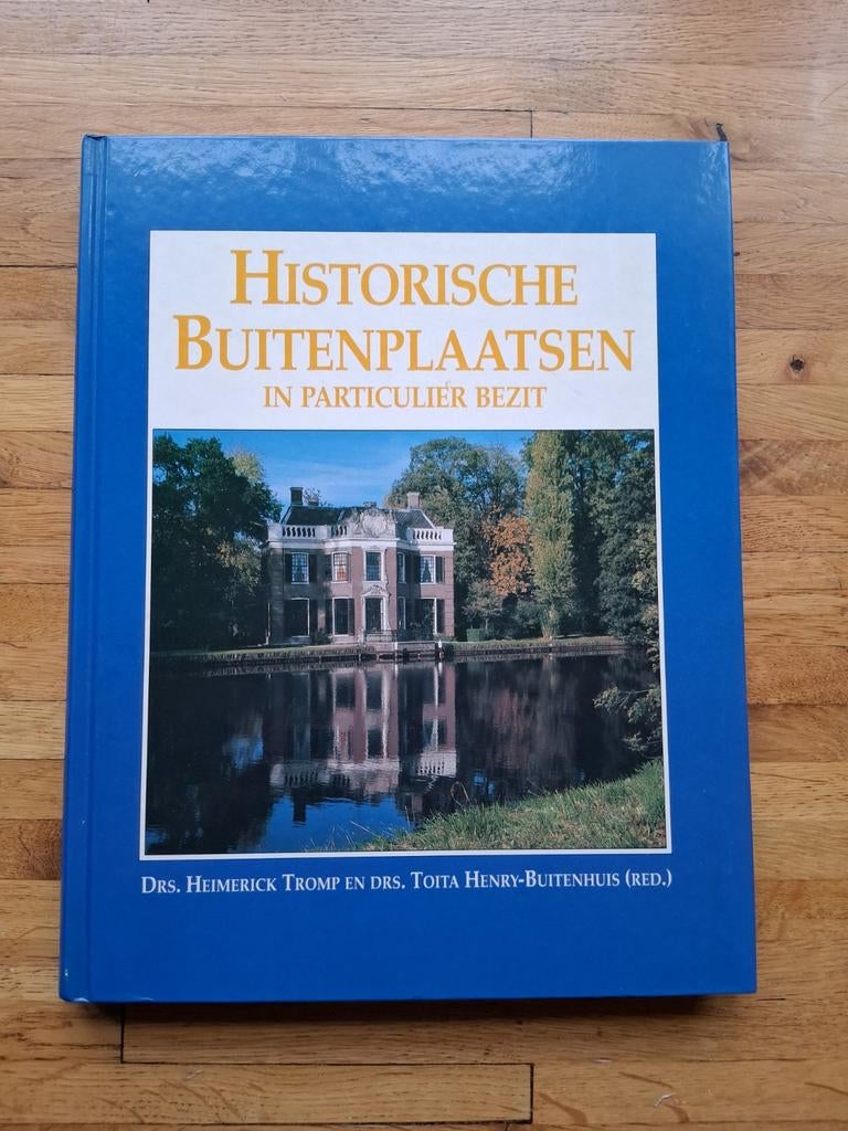 Historische buitenplaatsen particulier bezit, Boeken, Ophalen of Verzenden, Zo goed als nieuw