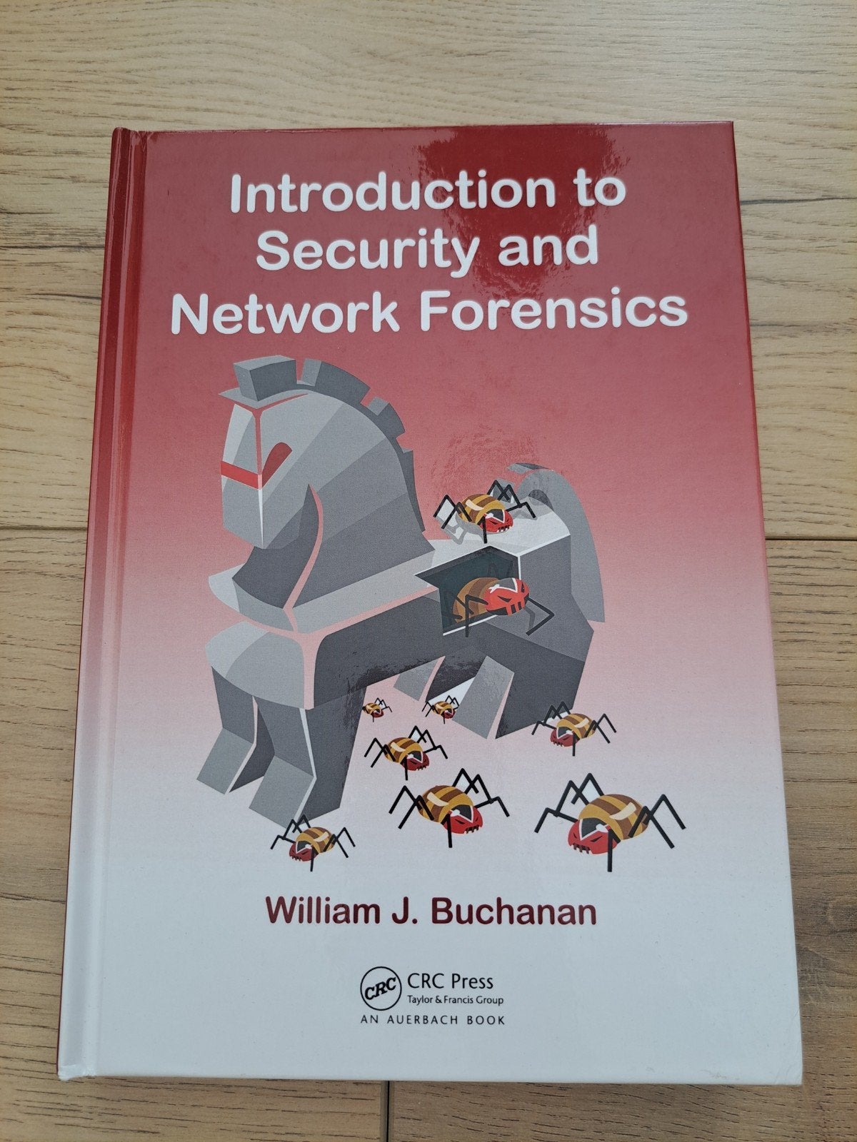 Introduction to Security and Network Forensics, Boeken, Studieboeken en Cursussen, Zo goed als nieuw, William J. Buchanan, Beta