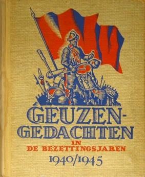 Geuzengedachten in de bezettingsjaren 1940-1945, Boeken, Oorlog en Militair, Ophalen of Verzenden, Tweede Wereldoorlog, Zo goed als nieuw