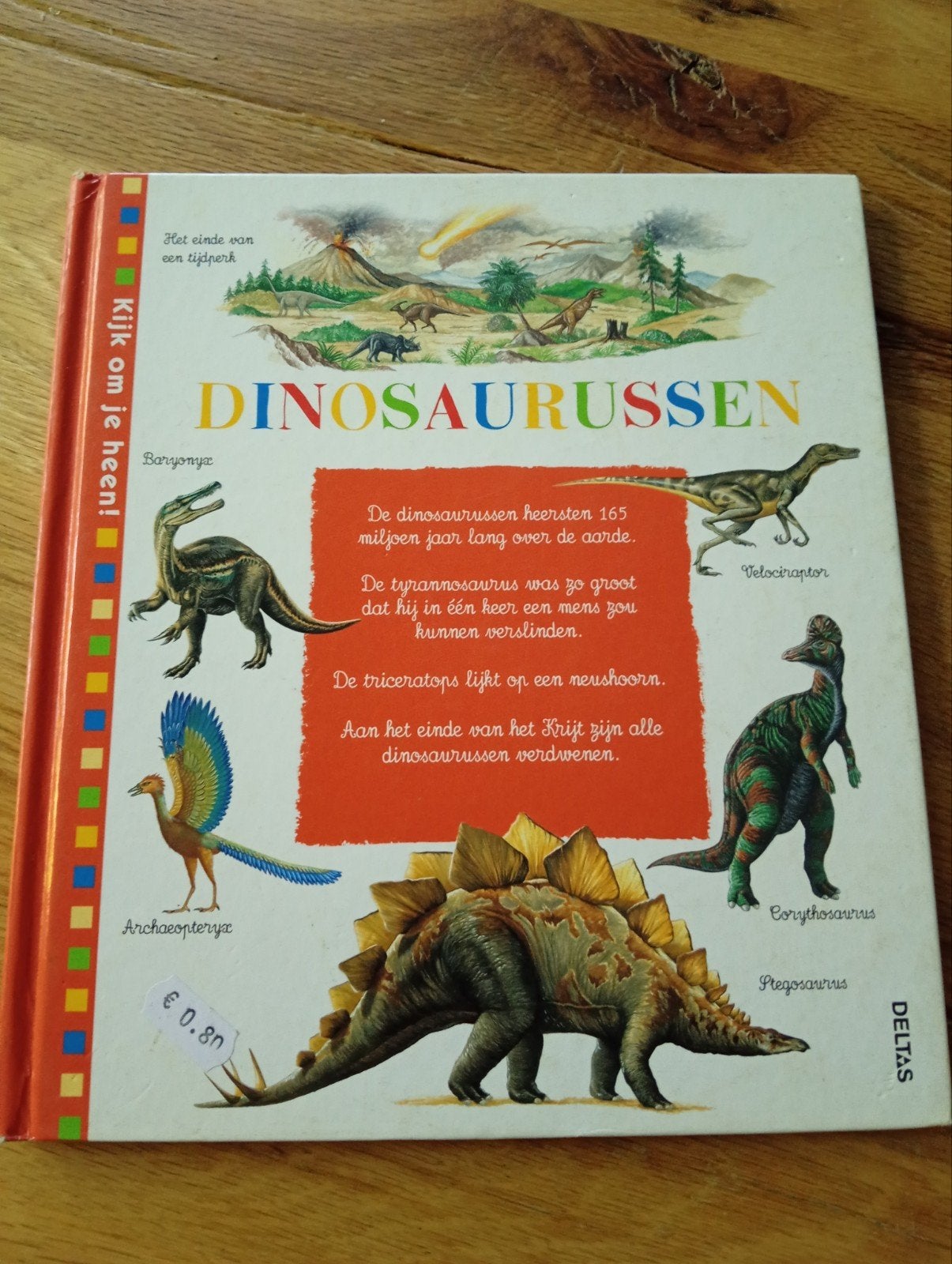Dinosaurussen: Het einde van een tijdperk, Non-fictie, Ophalen of Verzenden, Onbekend, Gelezen