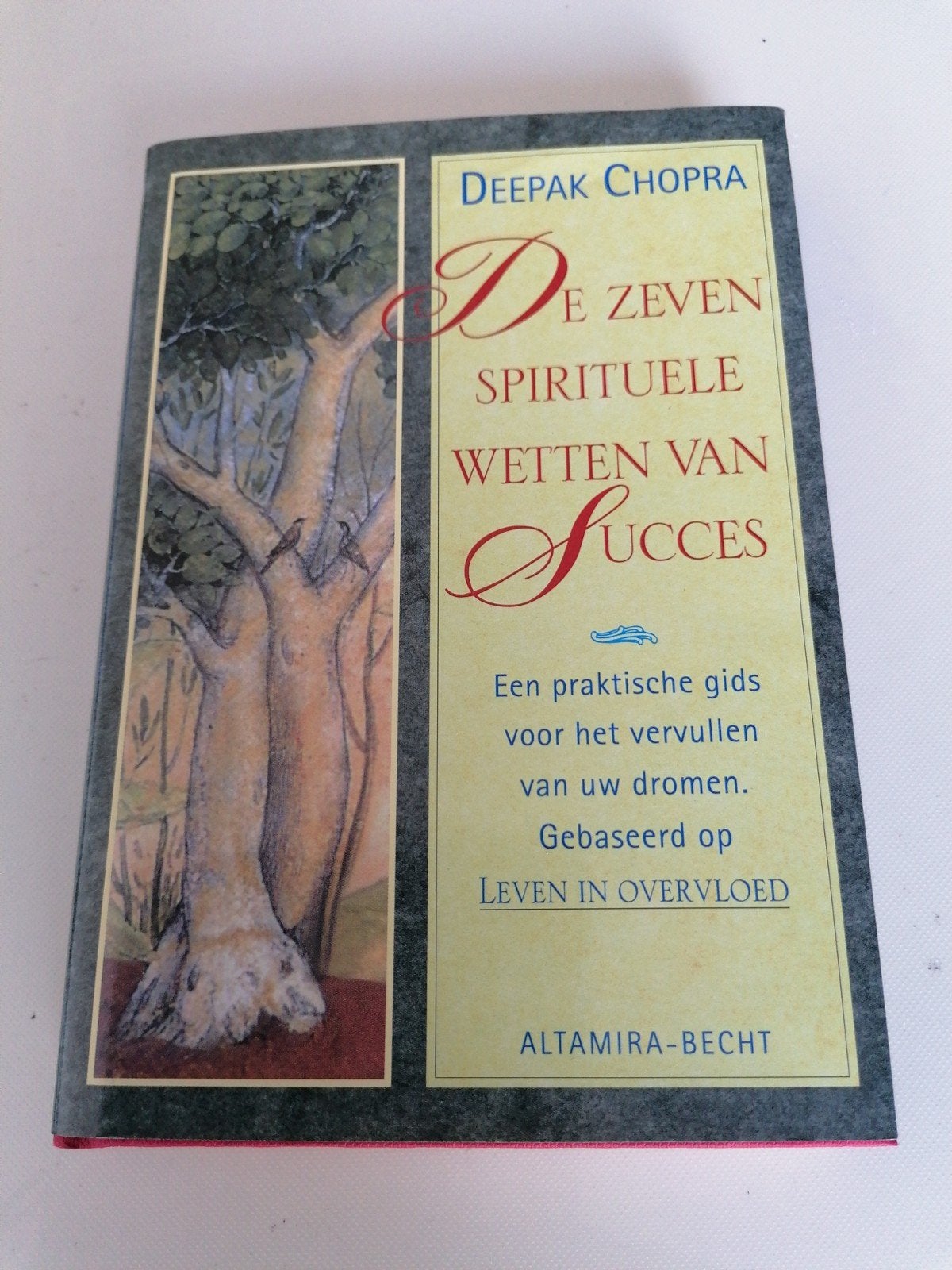 Deepak Chopra - De zeven spirituele wetten van succes, Ophalen of Verzenden, Zo goed als nieuw, Deepak Chopra