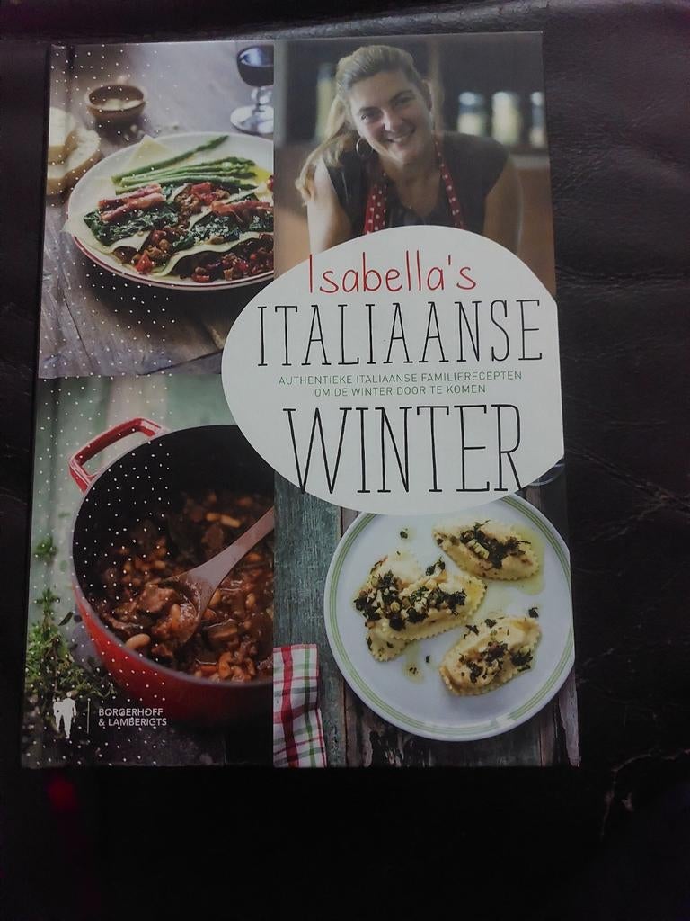 Isabella's Italiaanse Winter - Authentieke familierecepten, Italië, Hoofdgerechten, Ophalen of Verzenden, Zo goed als nieuw