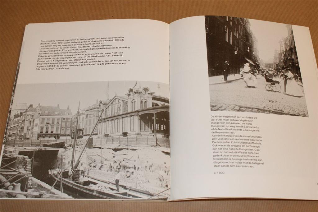 Rotterdam Verleden Tijd — De Maasstad in Oude Foto\'s, Boeken, Ophalen of Verzenden, Gelezen