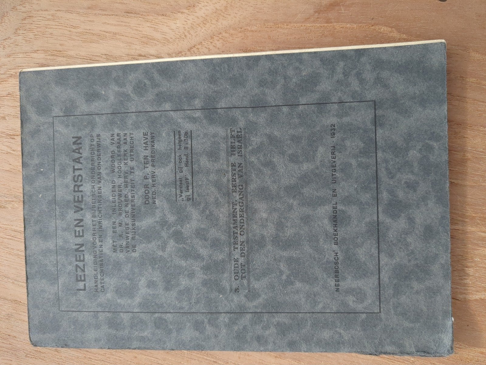 Lezen en Verstaan: Oude Testament (1932), Boeken, Ophalen of Verzenden