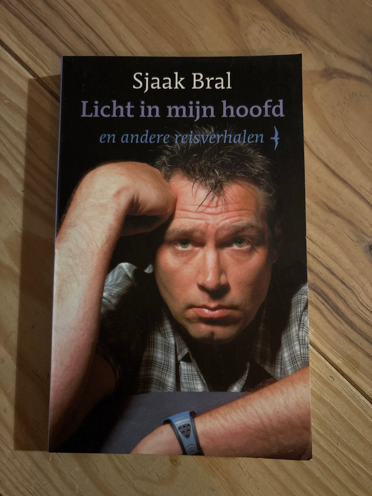 Sjaak Bral - Licht in mijn hoofd en andere reisverhalen, Ophalen of Verzenden, Zo goed als nieuw, Benelux