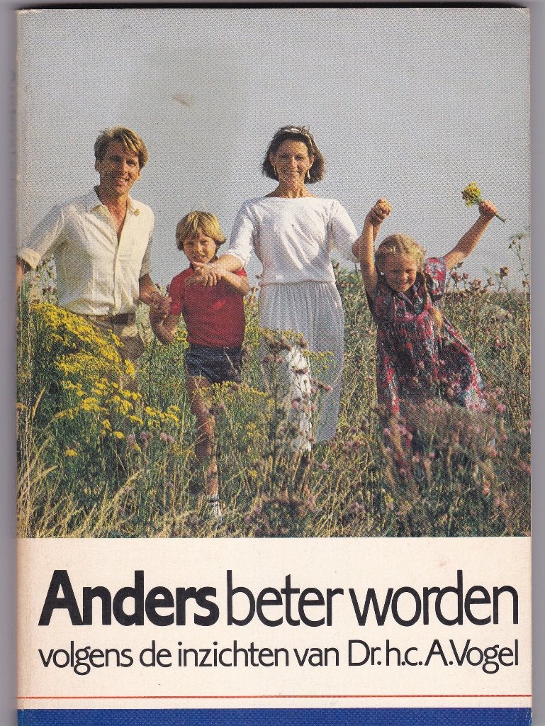 Vogel, Dr. A. - Anders beter worden (vlg inzichten van ....., Ophalen of Verzenden, Gelezen, Gezondheid en Conditie, Vogel, Dr. A.