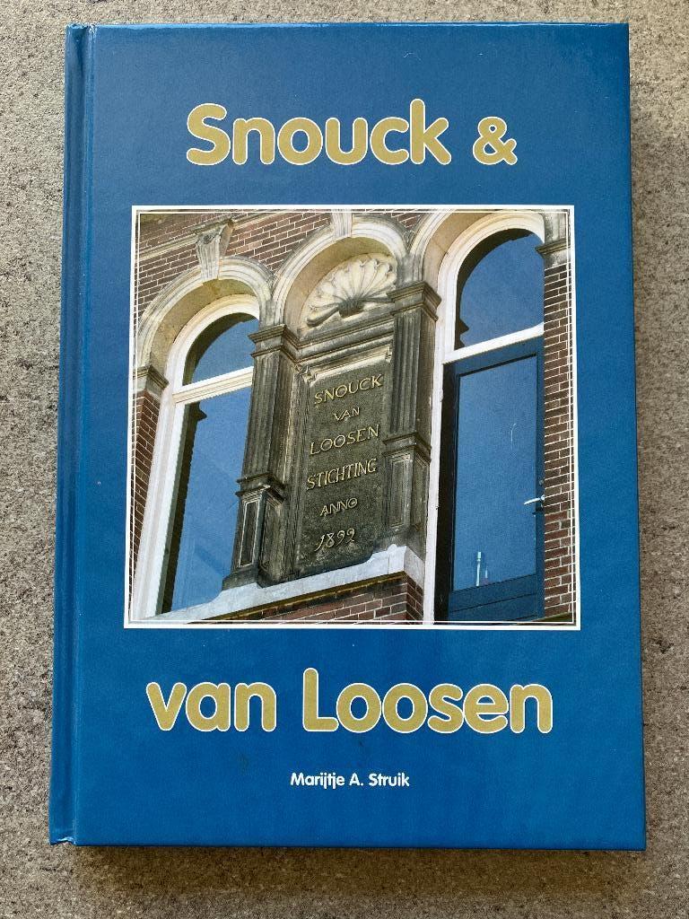 Snouck & van Loosen, Ophalen of Verzenden, Zo goed als nieuw, Marijtje A. Struik