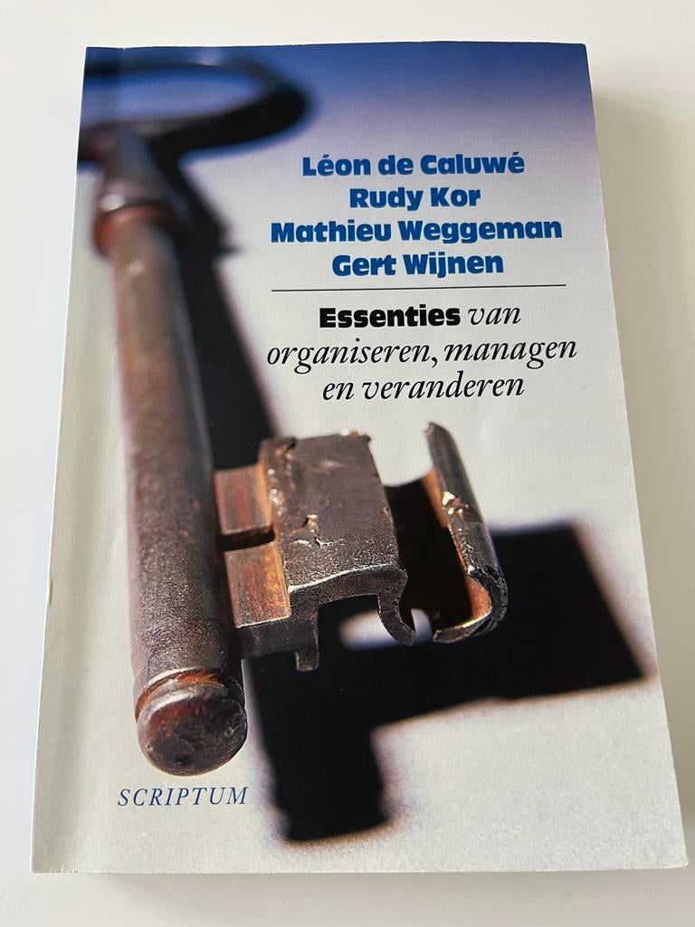 Essenties van organiseren, managen en veranderen - Nieuw, Boeken, Ophalen of Verzenden, Gamma, Nieuw, HBO