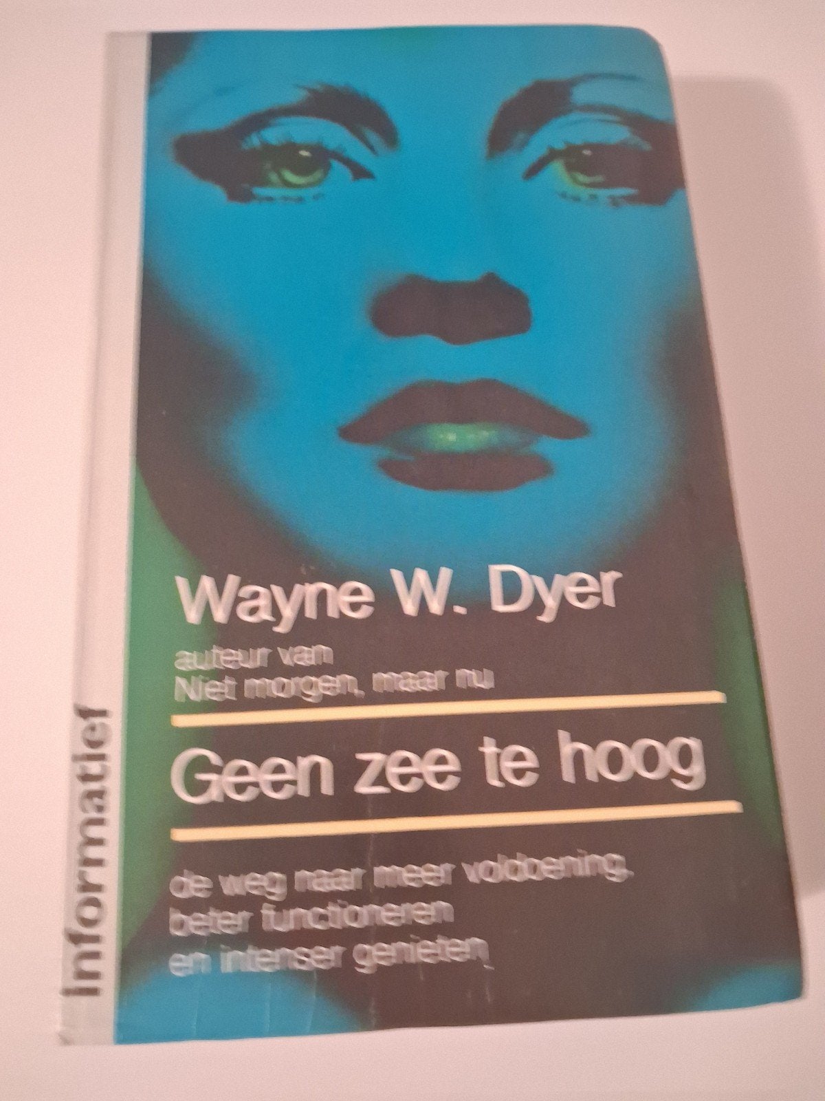 Geen zee te hoog - Wayne W. Dyer, Boeken, Verzenden, Gelezen, Wayne W. Dyer