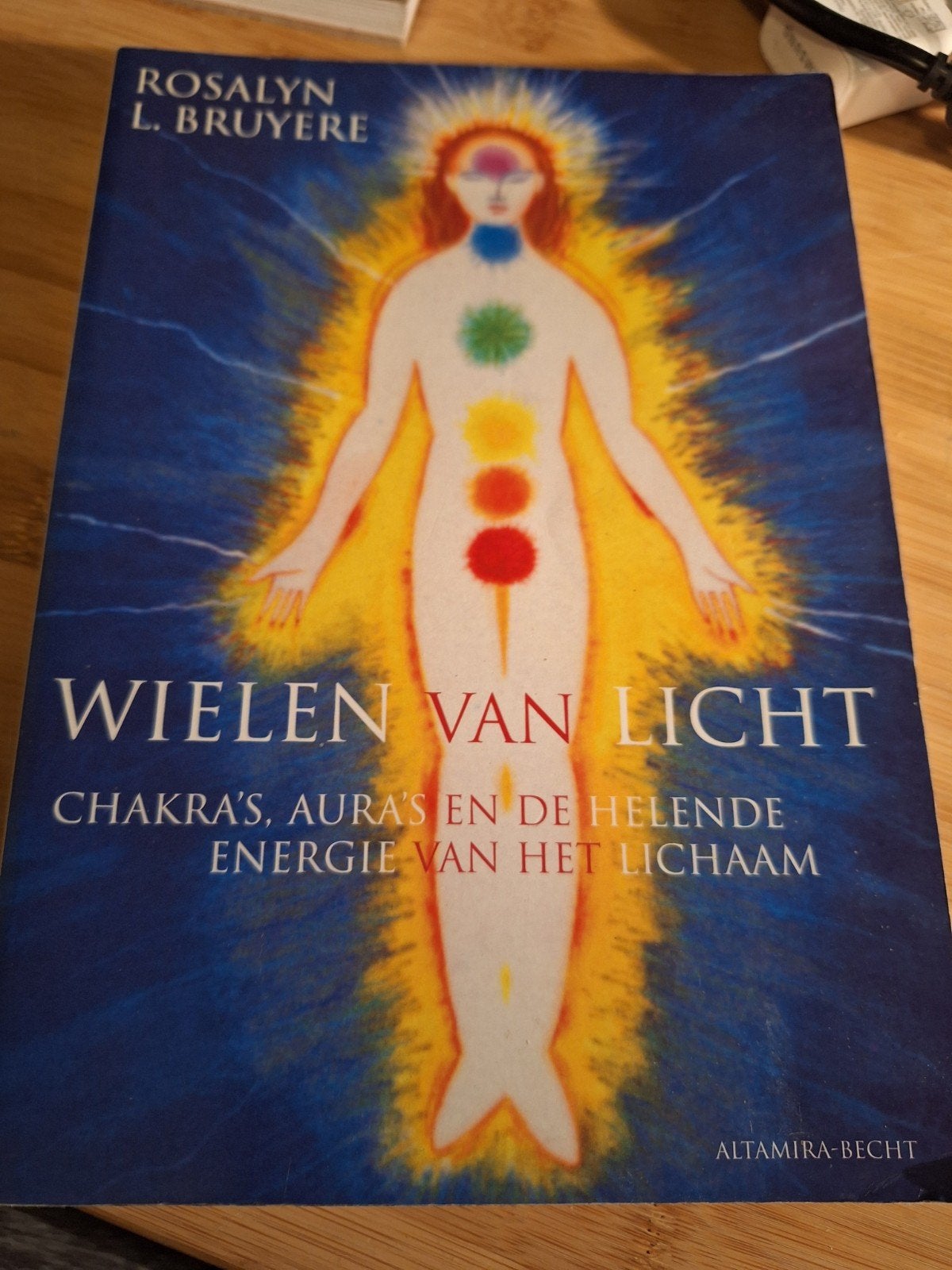 Wielen van Licht: Chakra's, Aura's en Helende Energie, Gelezen, Spiritualiteit algemeen, Ophalen of Verzenden, Rosalyn L. Bruyere