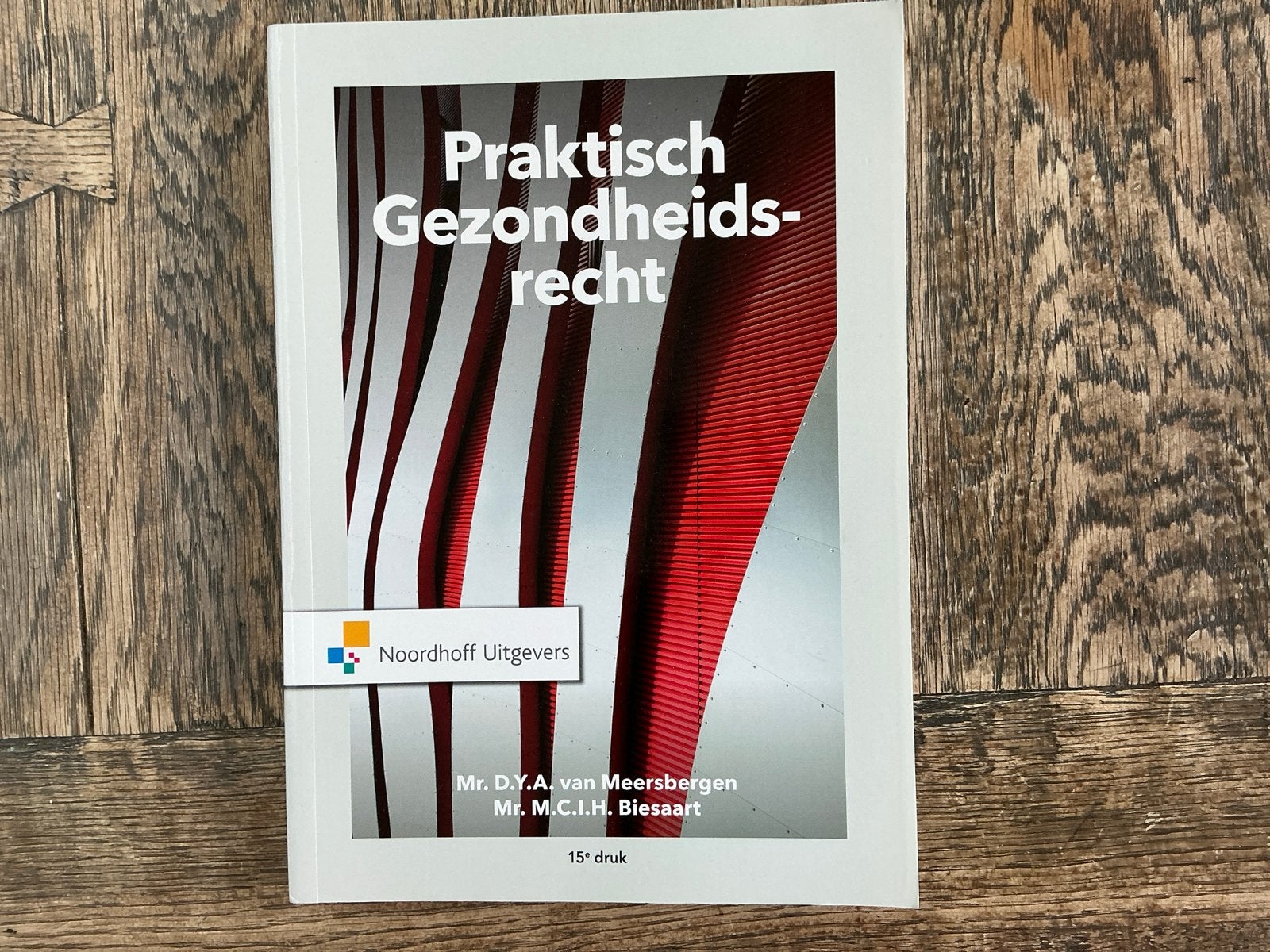 Praktisch Gezondheidsrecht - 15e druk, Boeken, Ophalen of Verzenden, Gamma, Zo goed als nieuw, HBO