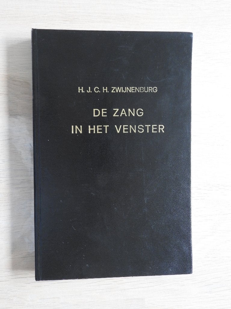 H.J.C.H. Zwijnenburg - De zang in het venster - 8 preken, Ophalen of Verzenden, Zo goed als nieuw