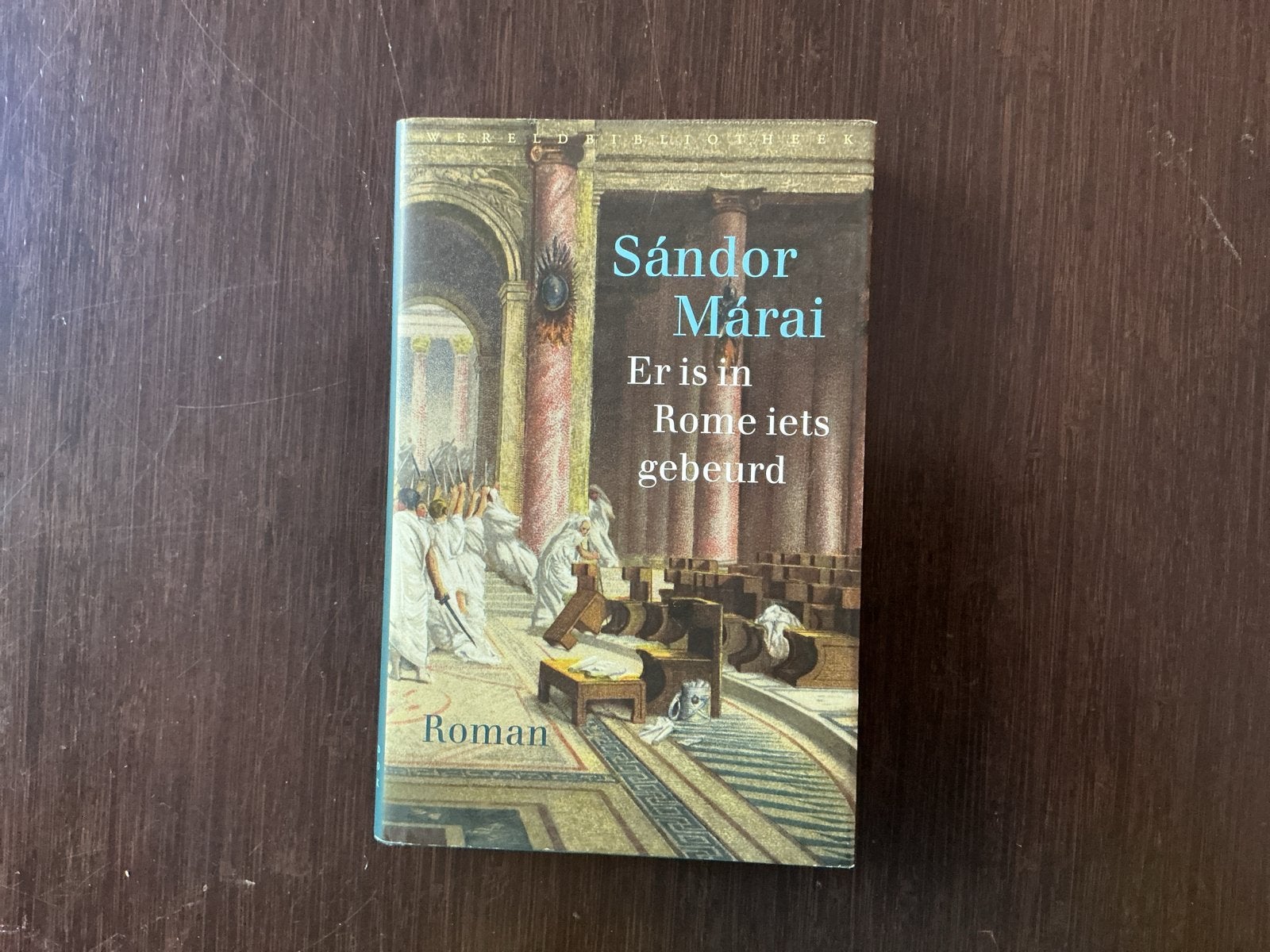 Sándor Márai - Er is in Rome iets gebeurd - Gebonden Roman, Ophalen of Verzenden, Gelezen