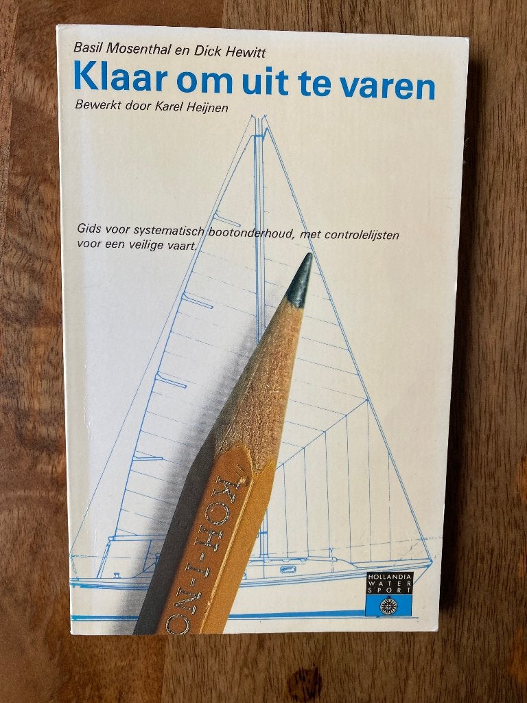 Klaar om uit te varen - Basil Mosenthal en Dick Hewitt, Ophalen of Verzenden, Zo goed als nieuw, Basil Mosenthal, Boot