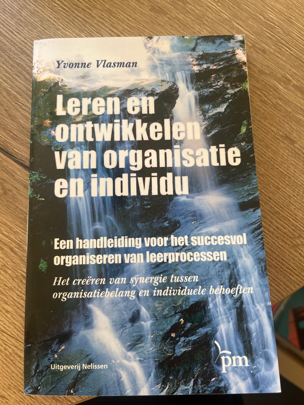 Leren en ontwikkelen van organisatie en individu, Ophalen of Verzenden, Gelezen, Management