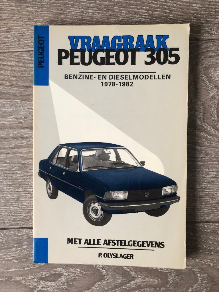 Vraagbaak Peugeot 305 Benzine- en Dieselmodellen 1978-1982, Auto diversen, Handleidingen en Instructieboekjes, Ophalen of Verzenden