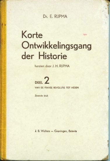 Korte ontwikkelingsgang der historie [359]  [BoGeGe], Gelezen, Rijpema, Ophalen of Verzenden, 17e en 18e eeuw