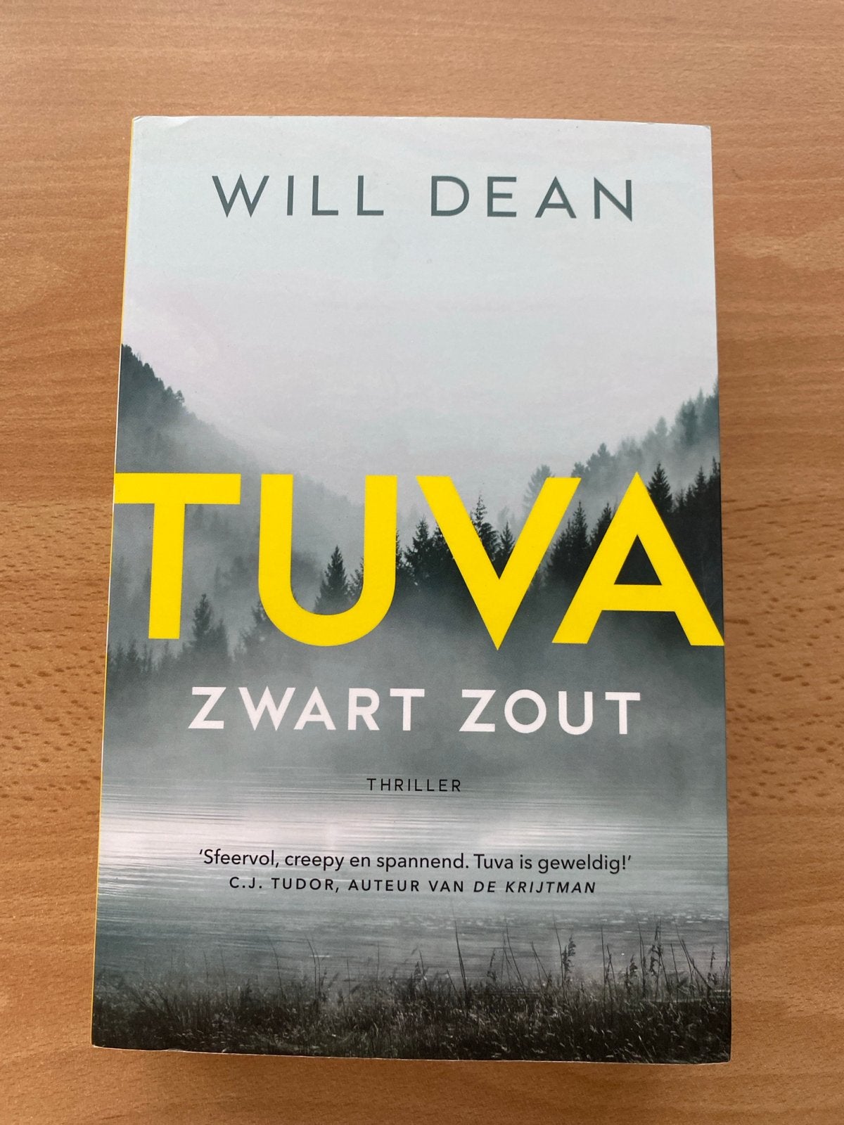 Tuva Zwart Zout - Will Dean (Thriller), Boeken, Ophalen of Verzenden, Zo goed als nieuw, Europa overig