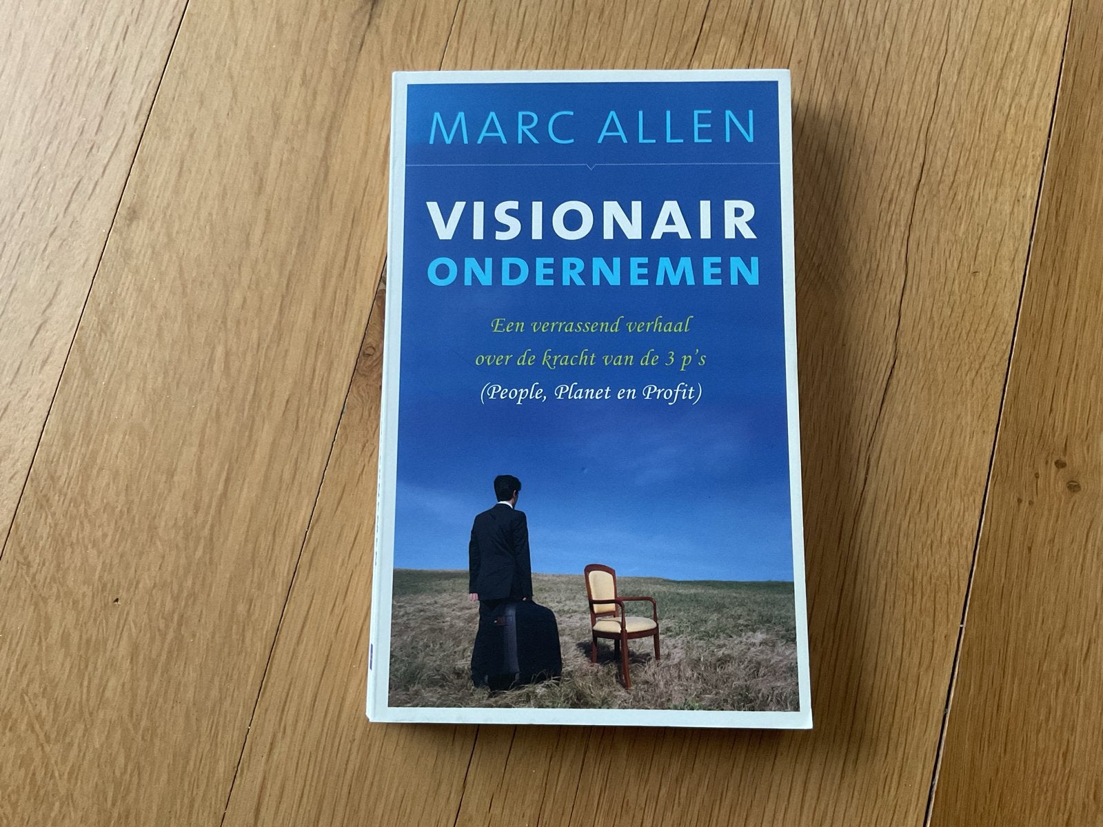 Visionair Ondernemen - Marc Allen (Business Spiritualiteit), Ophalen of Verzenden, Zo goed als nieuw, Management
