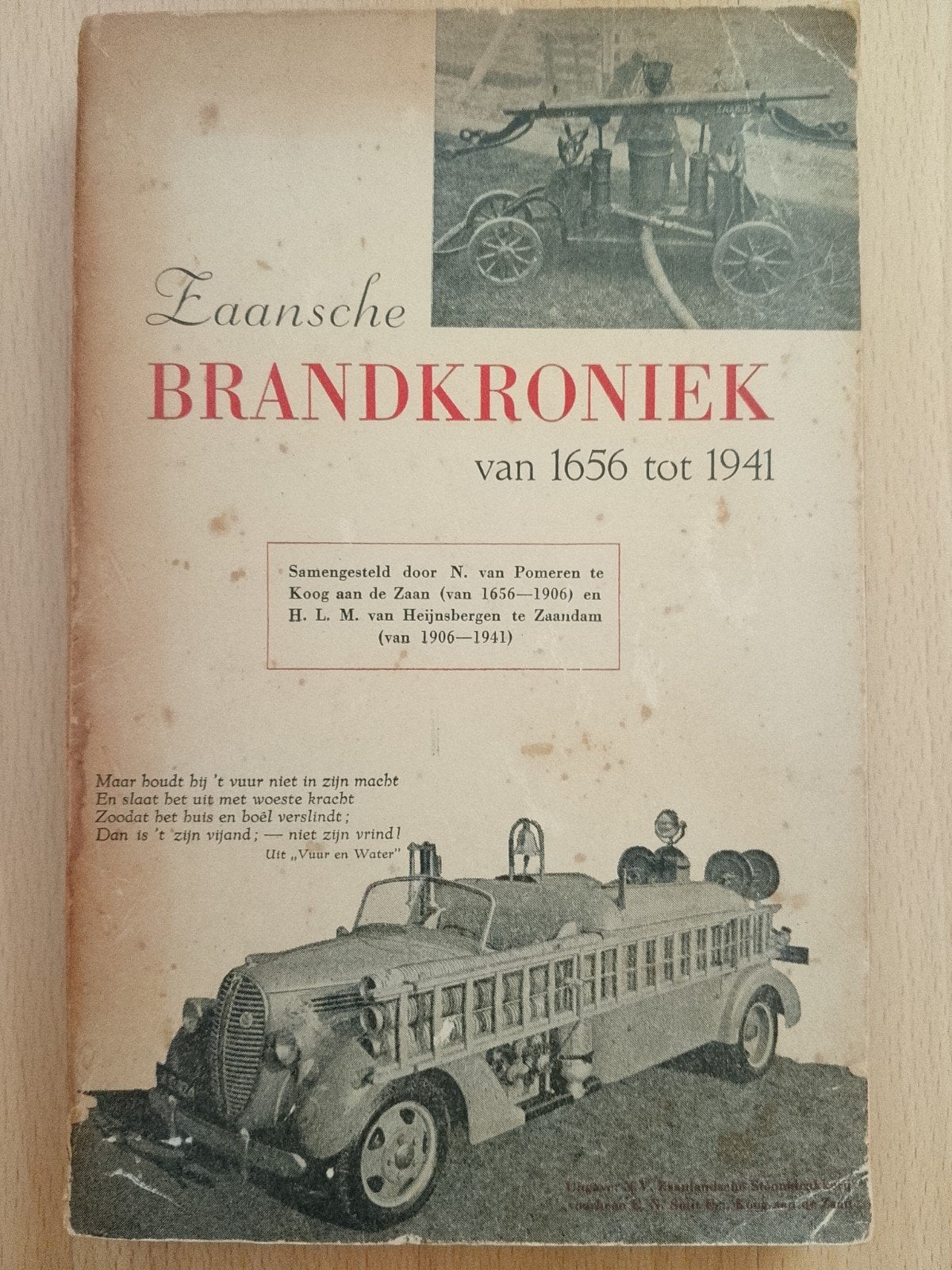 Oude Kroniek van de Zaanse Brandweer uit 1941 te Zaandam, Boeken, Ophalen of Verzenden, 20e eeuw of later, Gelezen