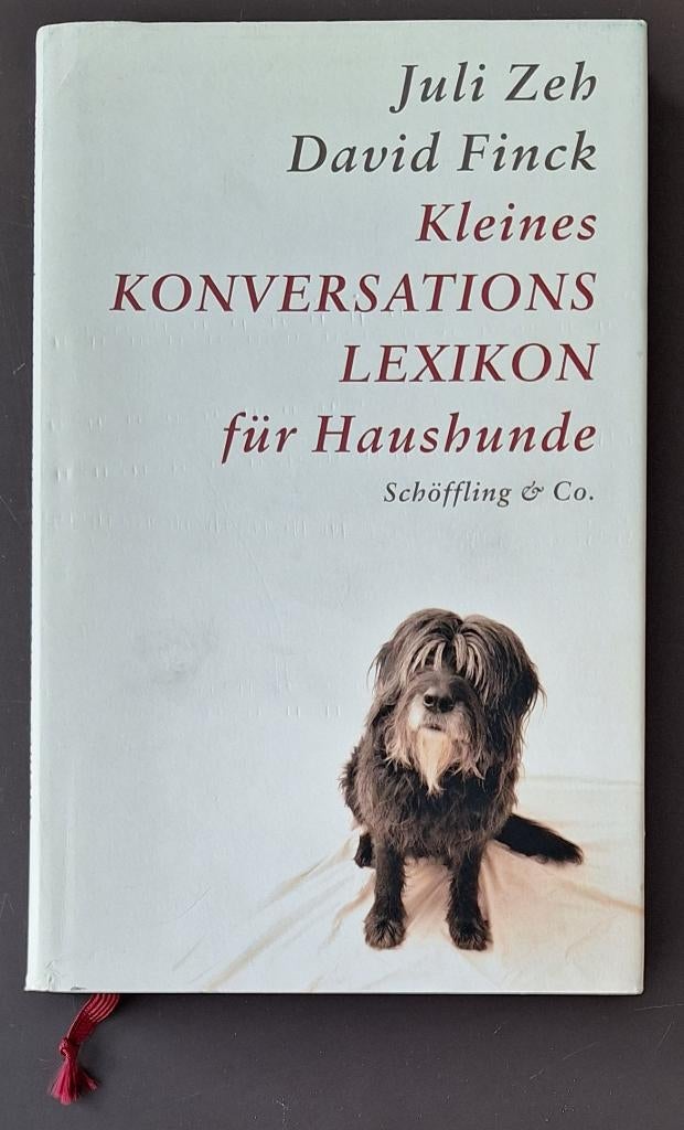 Kleines Konversationslexikon für Haushunde - Juli Zeh, Boeken, Dieren en Huisdieren, Gelezen, Honden, Ophalen of Verzenden