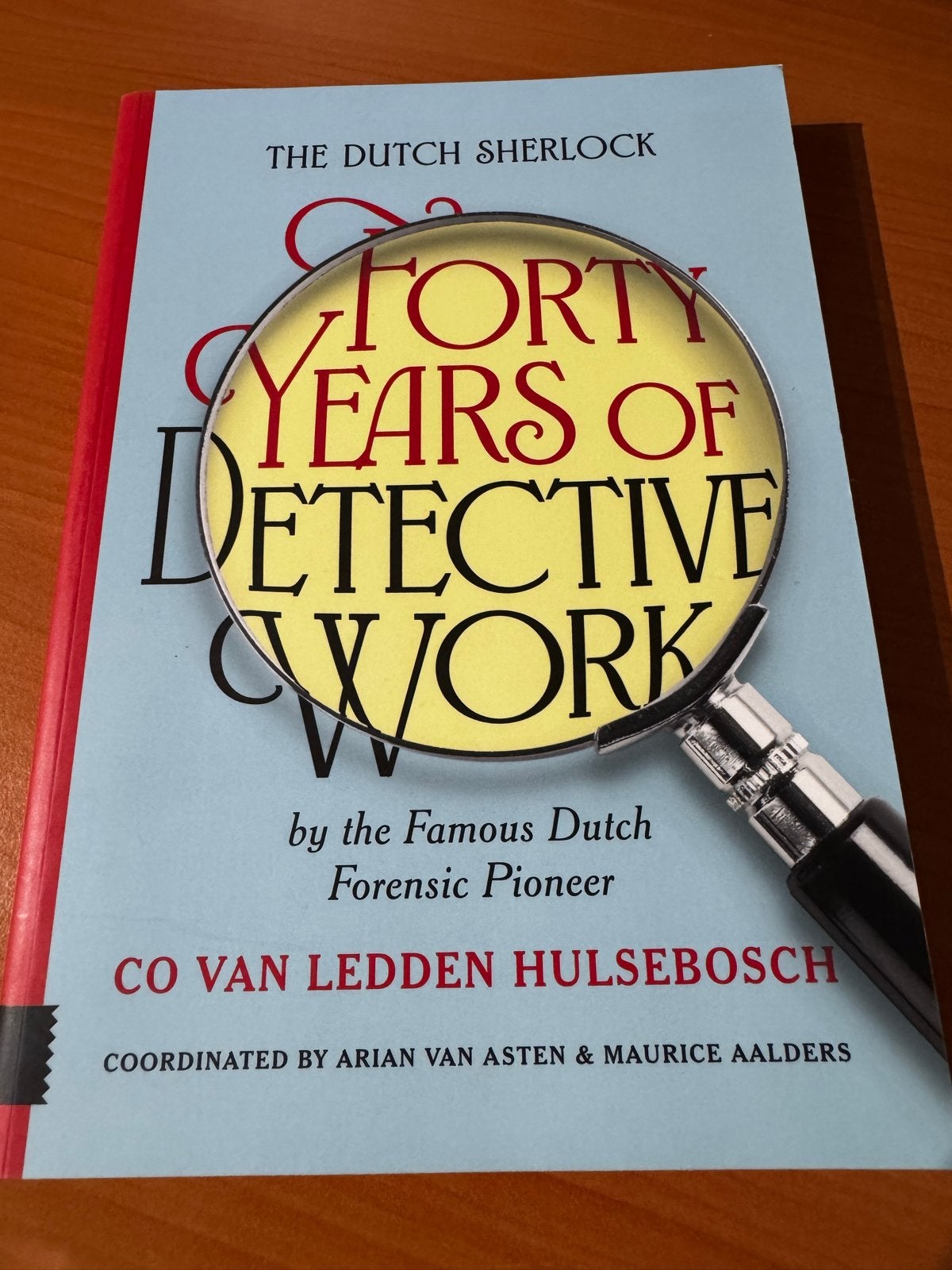 Forty Years of Detective Work - Co van Ledden Hulsebosch, Boeken, Ophalen of Verzenden, Nieuw