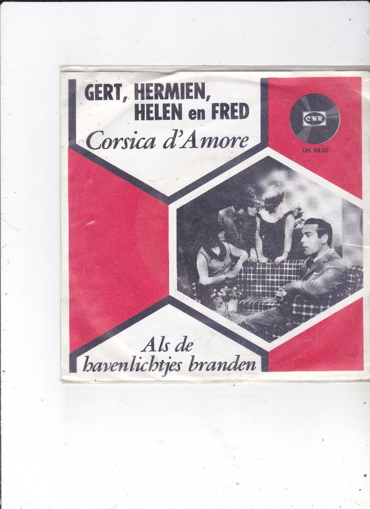 7" Single Gert, Hermien, Helen & Fred - Corsica d'amore, Cd's en Dvd's, Ophalen of Verzenden, Gebruikt, 7 inch, Nederlandstalig