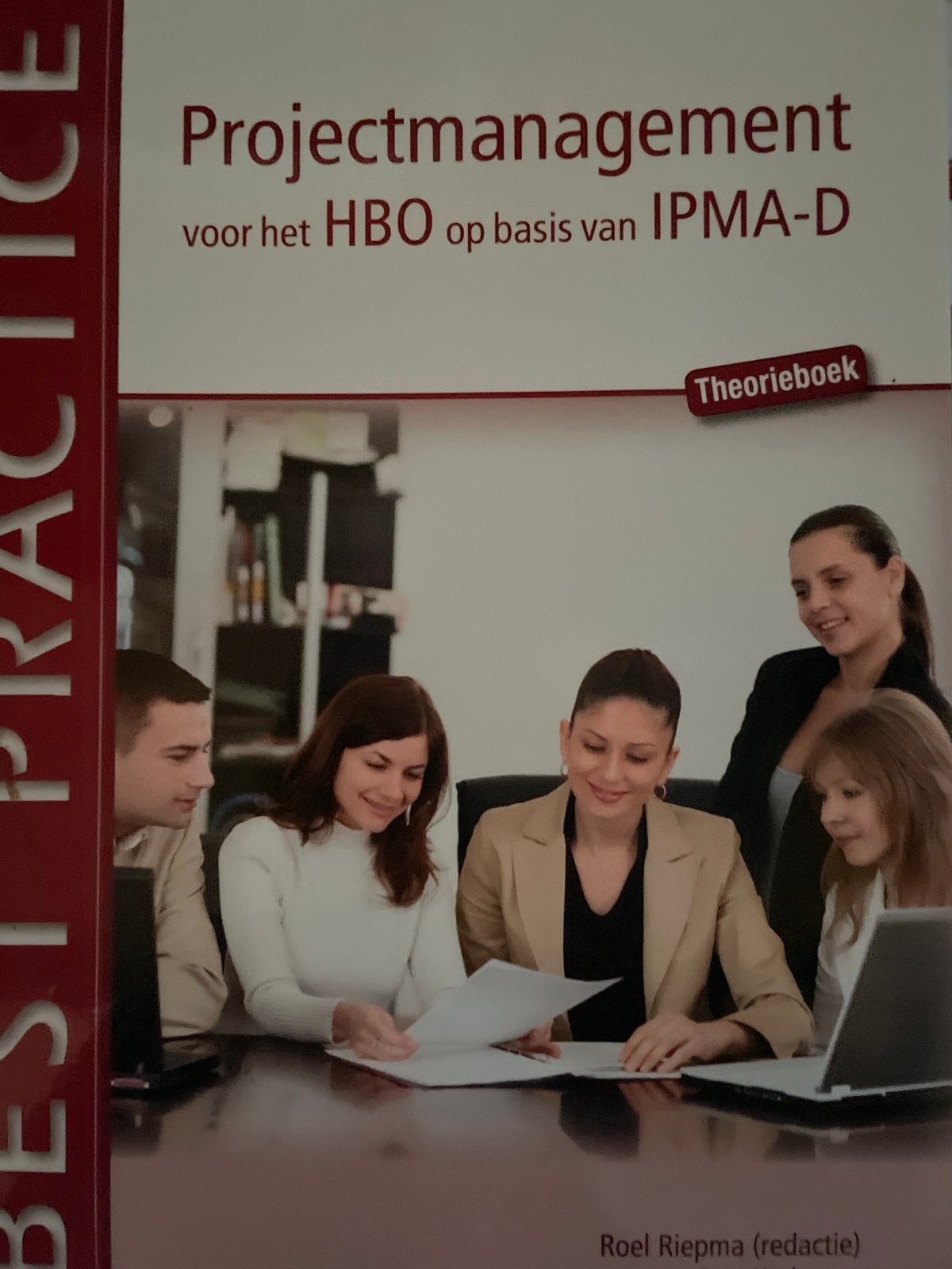 Projectmanagement HBO IPMA-D Theorieboek, Boeken, Ophalen of Verzenden, Zo goed als nieuw, HBO