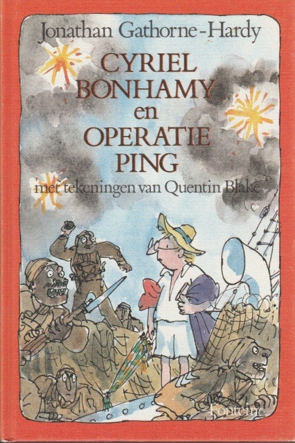 Cyriel bonhamy en operatie ping - Ill Quentin Blake, Ophalen of Verzenden, Zo goed als nieuw, Jonathan Gathorne-Hardy