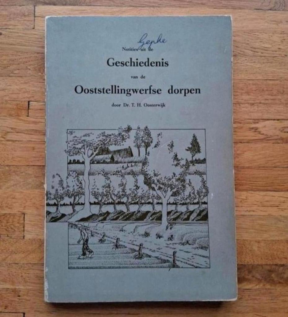 Notities uit de geschiedenis van de oostellingwerfse dorpen, Boeken, Geschiedenis | Stad en Regio, Ophalen of Verzenden, Zo goed als nieuw