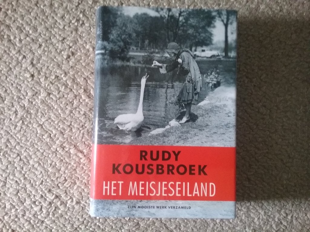 Rudy Kousbroek / Het meisjeseiland  (2011; hardcover), Ophalen of Verzenden, Zo goed als nieuw, Nederland