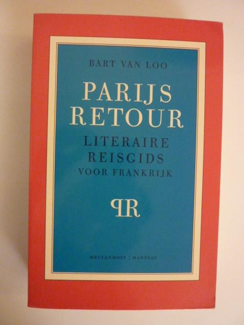 Bart van Loo - Parijs retour, Verzenden, Zo goed als nieuw