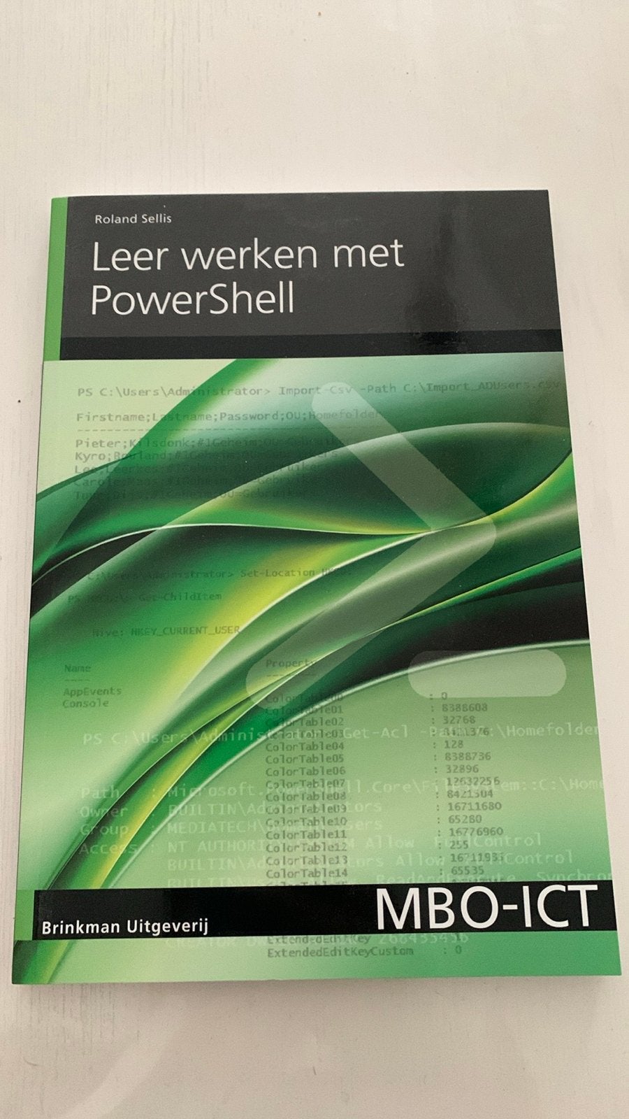 NIEUW! Roland Sellis - Leer werken met PowerShell, Ophalen, Nieuw, Roland Sellis, Nederlands